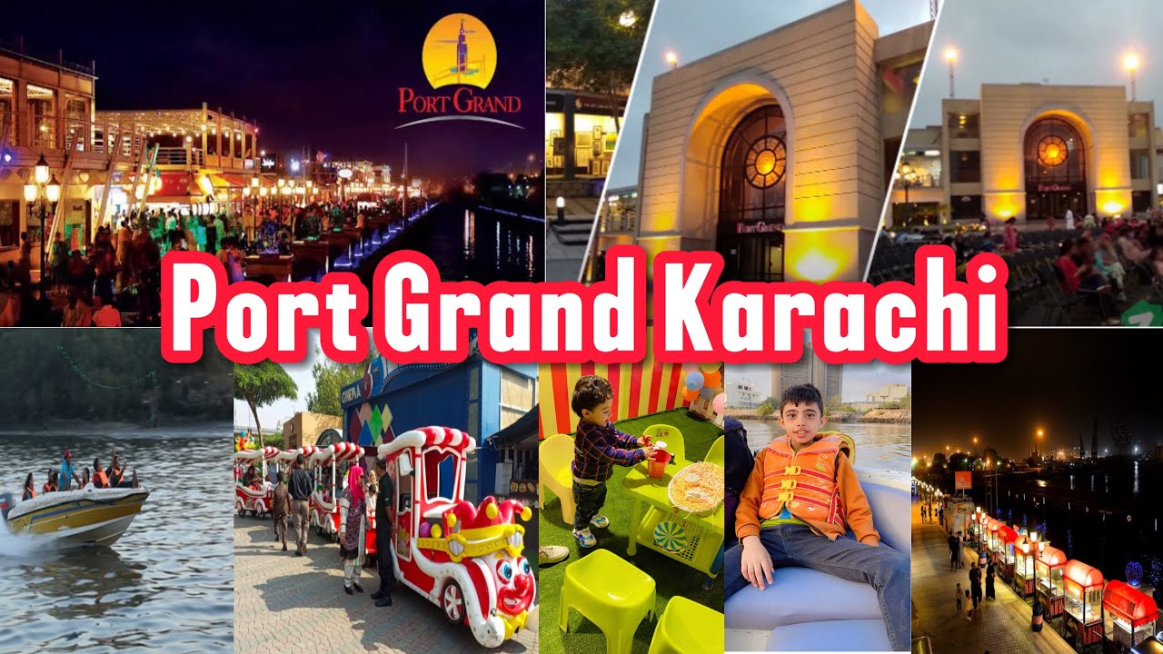Port Grand Karachi || Best place to visit in Karachi || Port Grand Vlog|| Port Grand Food Street #yt