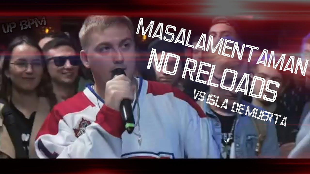 ВСЕ РАУНДЫ MASALAMENTAMAN NO RELOADS vs ISLA DE MUERTA 140 BPM CUP 2 сезон 1 этап