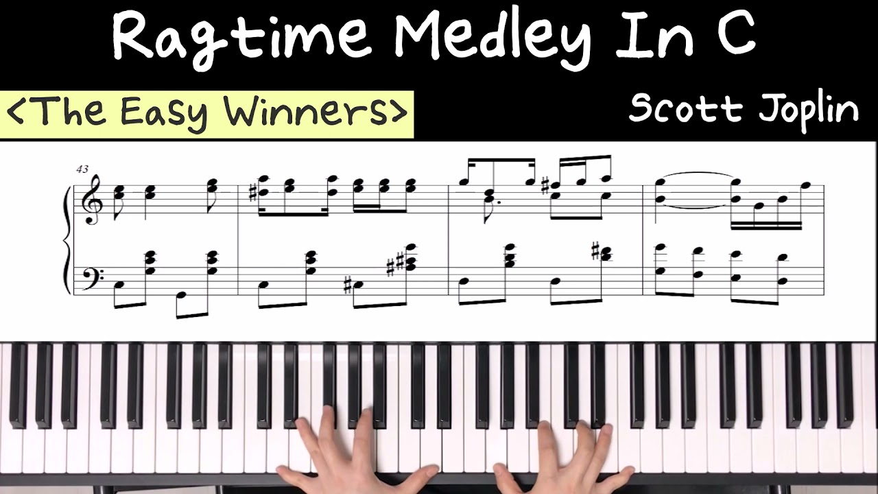 다장조 렉타임 메들리 - 스캇 조플린/ Ragtime Medley in C - Scott Joplin/ Jazz piano sheet music 재즈 피아노 악보