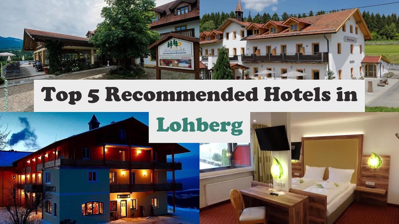 Top 5 Recommended Hotels In Lohberg | Best Hotels In Lohberg