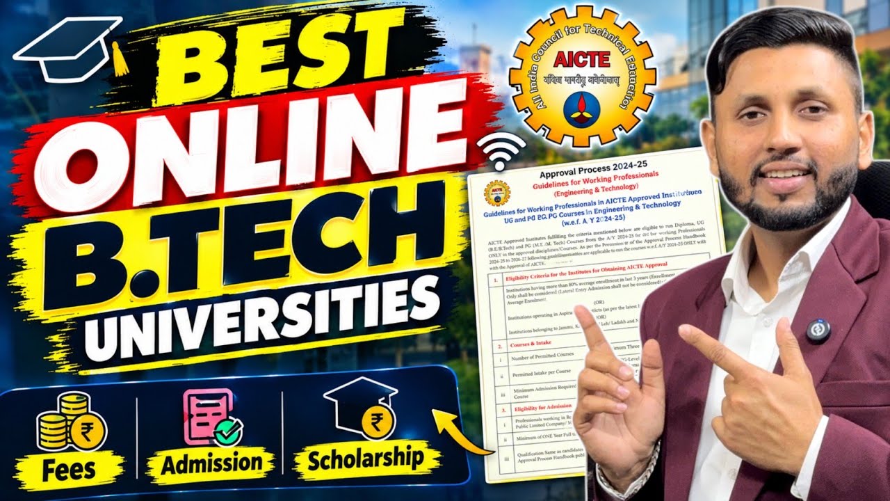 Online B.Tech Universities (AICTE Approved) | B.Tech Universities | B.Tech For Working Professionals