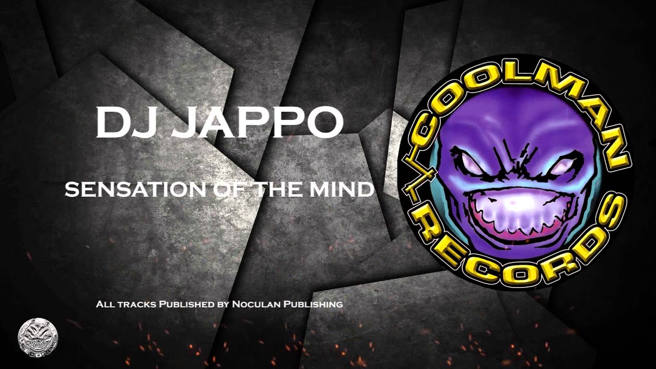 DJ Jappo - Sensation of the mind | COOLMANRECORDS