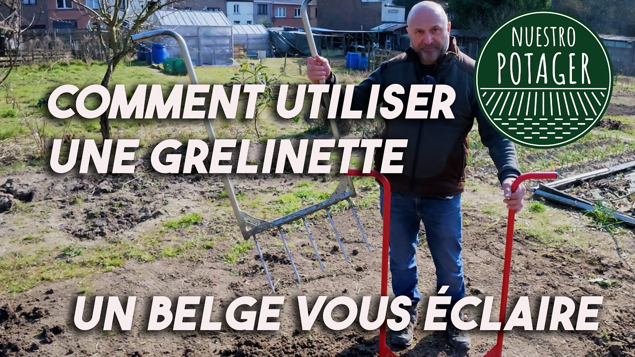 Comment utiliser une Grelinette. Un Belge vous &eacute;claire !