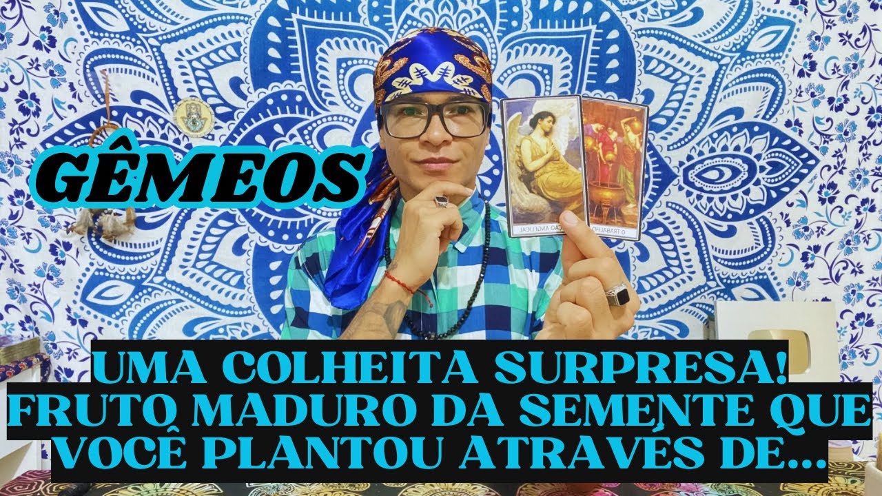 ♊️GÊMEOS UMA COLHEITA SURPRESA 😦 O FRUTO MADURO DA SEMENTE QUE VOCÊ PLANTOU DESPRETENCIOSAMENTE 🔥