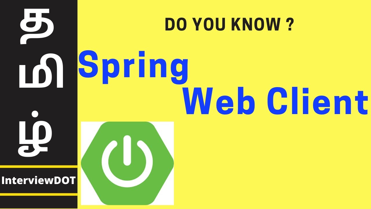 Tamil Difference Between Spring REST Template and Reactive WebClient | InterviewDOT