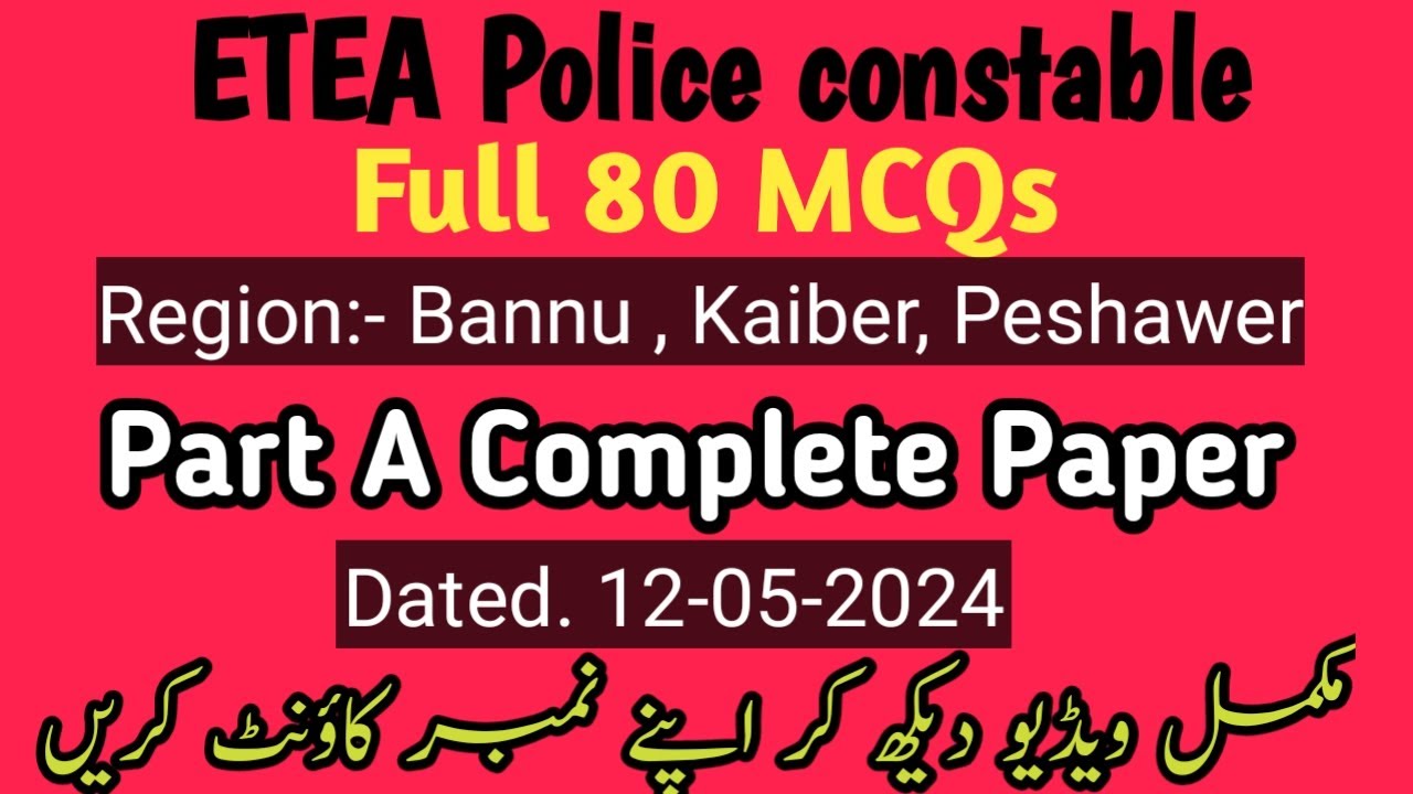Region Bannu, kaiber, Peshwer today ETEA Police Constable complete solved Test held on 12-05-2024