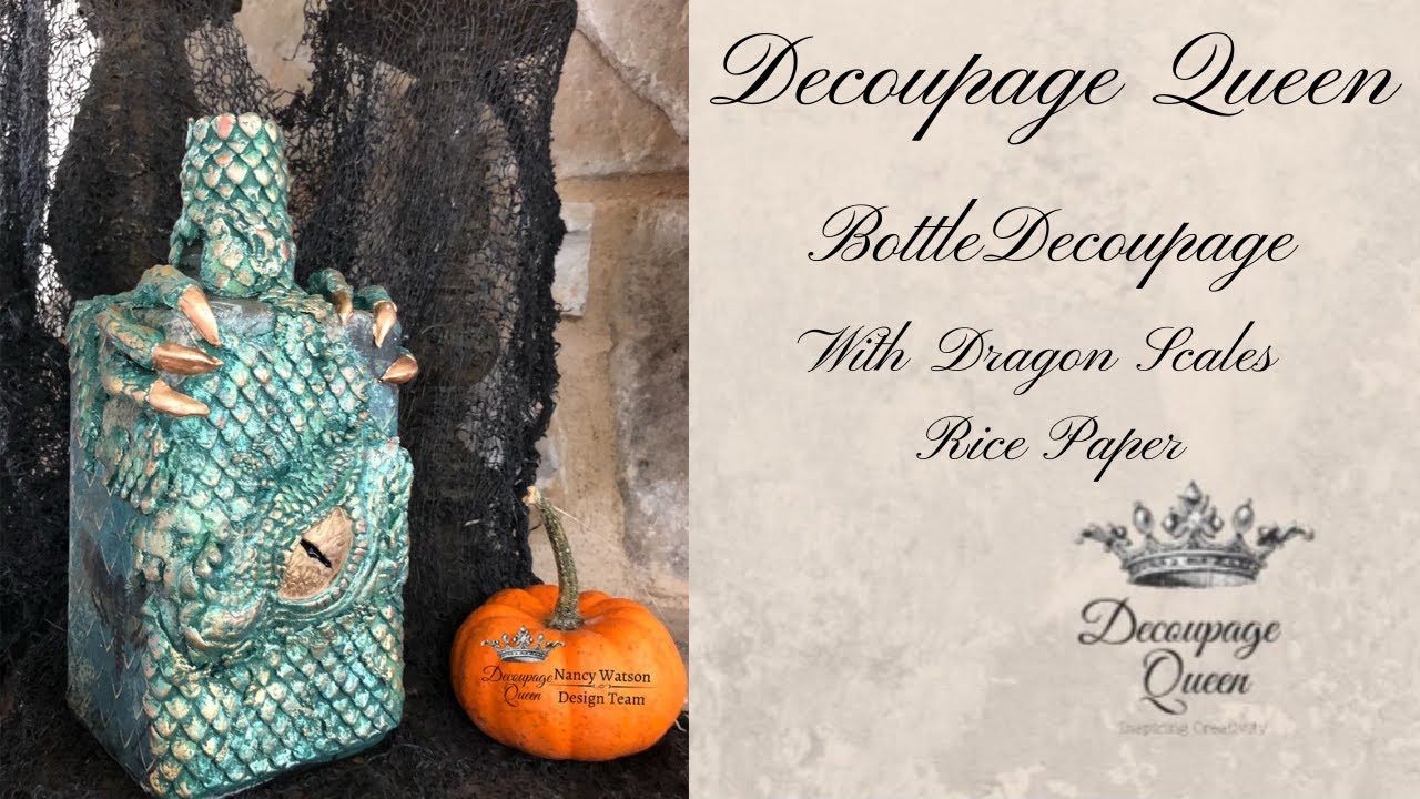 Decoupage Bottle with Decoupage Queen Dragon Scales Rice Paper