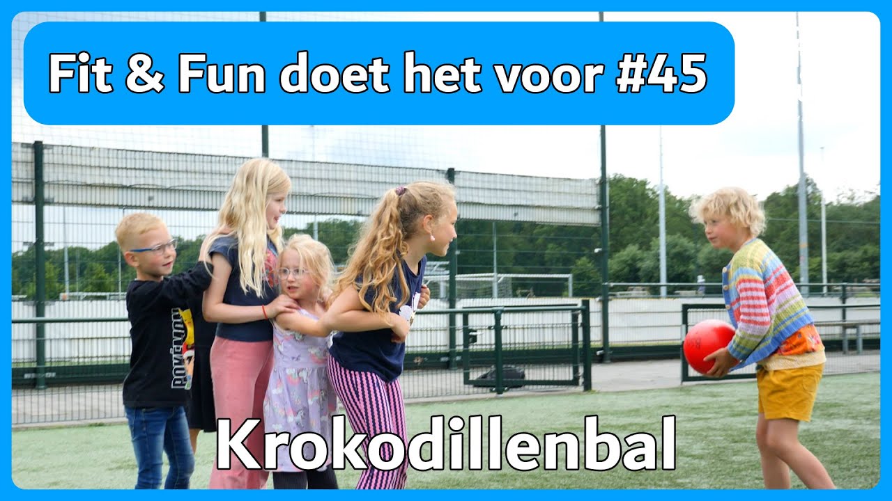 Fit & Fun doet het voor #45 - Krokodillenbal (Gymles)