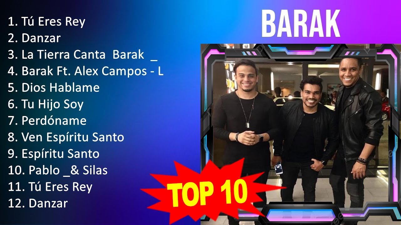 BARAK 2023 MIX ~ Top 10 Best Songs ~ Greatest Hits ~ Full Album