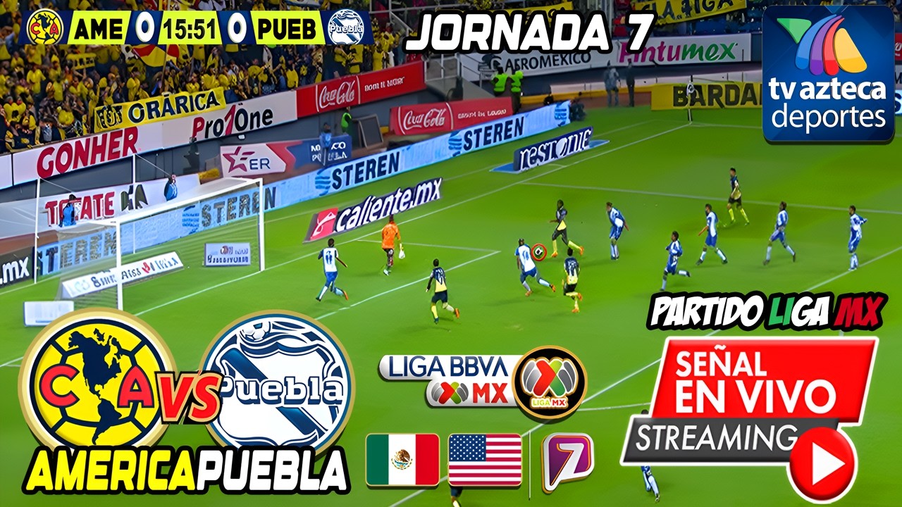 🔴EN VIVO: PUEBLA vs AM&Eacute;RICA 🤔 Donde Ver | ✅⚽ JORNADA 7 LIGA MX | Donde ver Puebla vs America