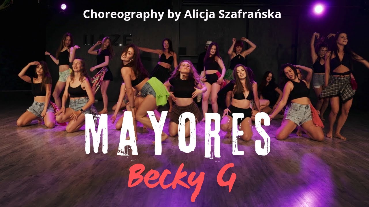BECKY G - MAYORES CHOREOGRAPHY