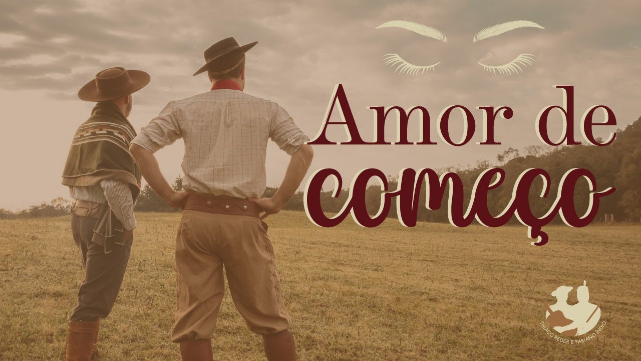 Amor de Começo - Thiago Reder e Fabiano Índio
