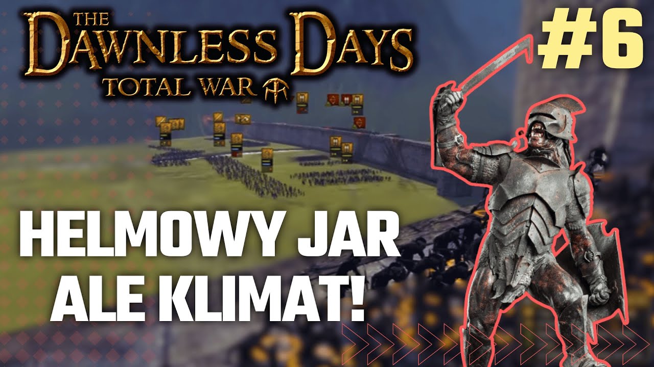 The Dawnless Days – Total War: Attila | Oblężenie Helmowego Jaru! #6