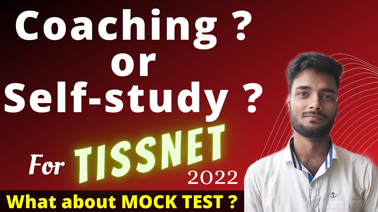 TISSNET 2024 Preparation | Do we really need online coaching ? | How to prepare for #TISSNET #TISS