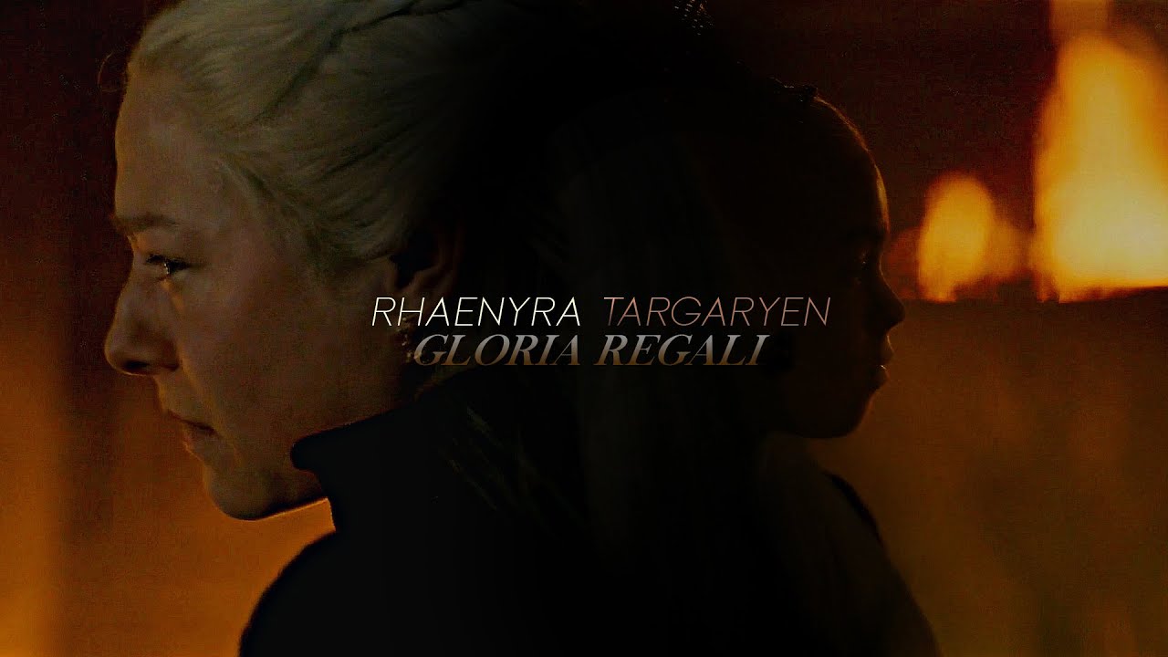 rhaenyra targaryen | gloria regali