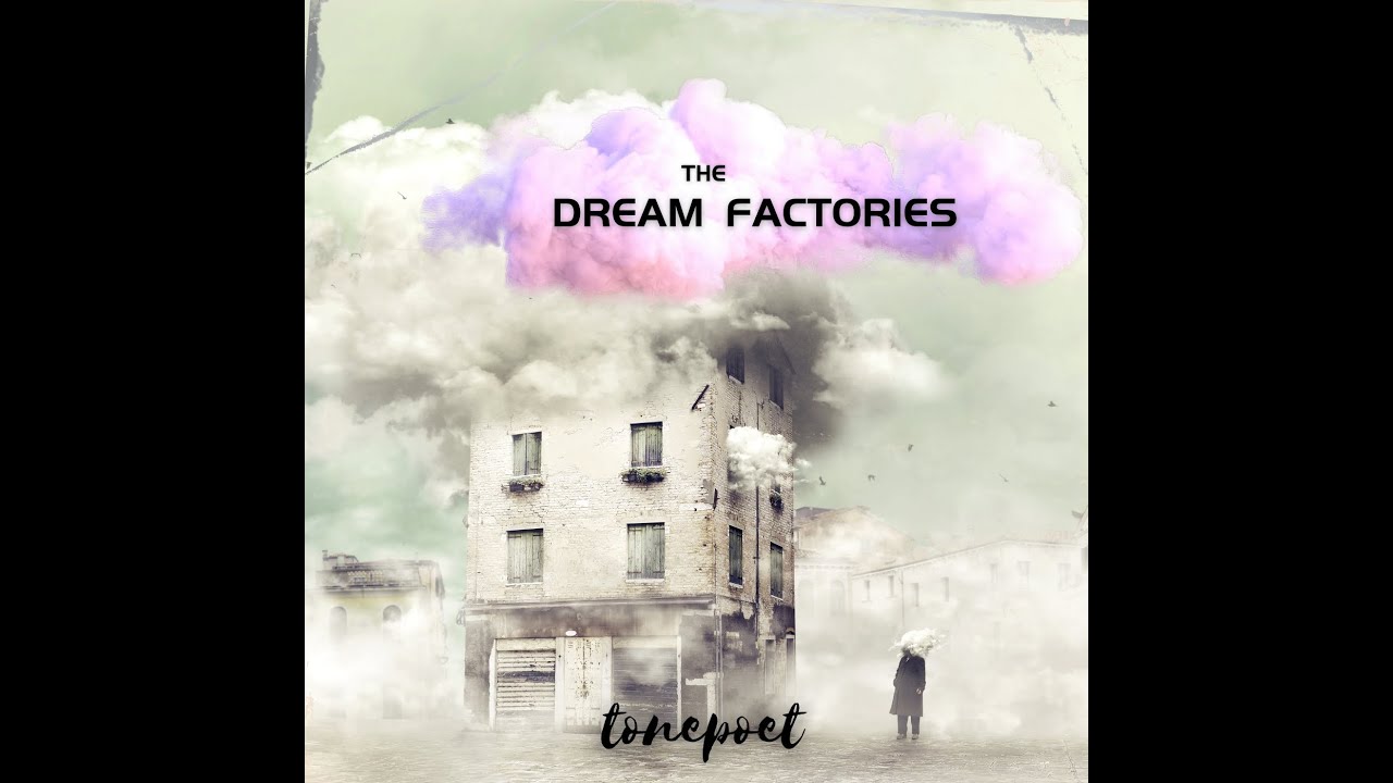 the dream factories
