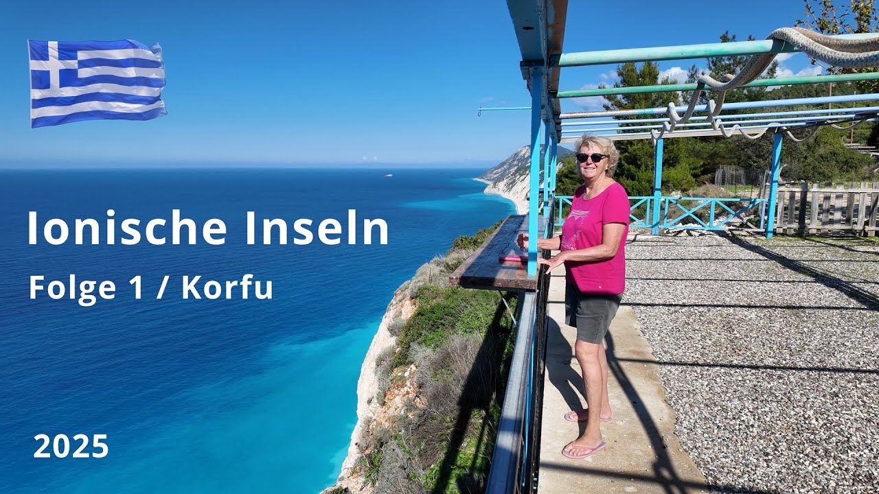 2025-11 WoMo - Ionische Inseln - Folge 1 (Korfu)