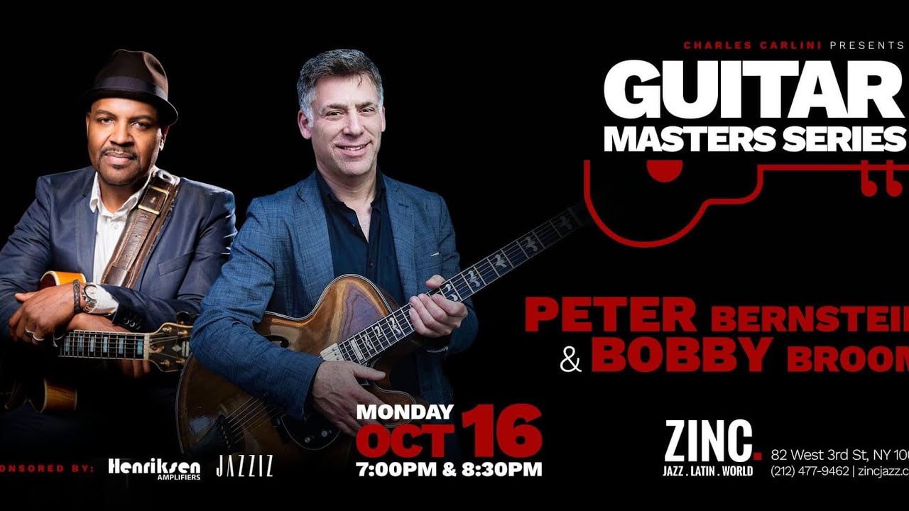 Peter Bernstein & Bobby Broom at Zinc