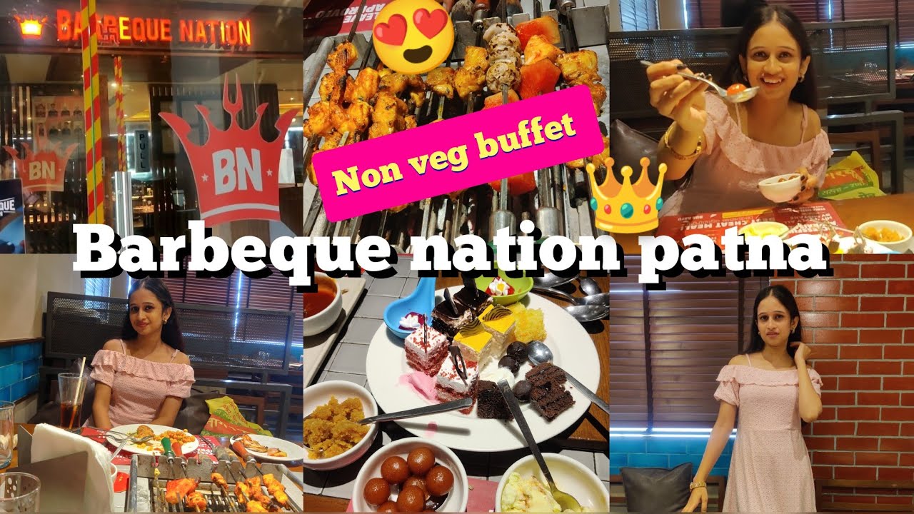 Barbeque Nation Patna... 👑 🤤 खाओ और खाते ही जाओ... 😍  / food review / non veg buffet /