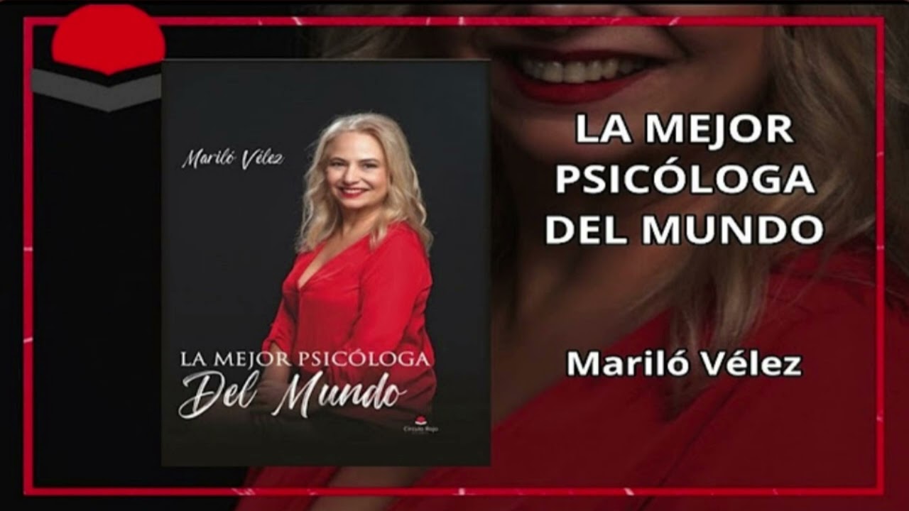 La Mejor Psicóloga del Mundo por Mariló Vélez
