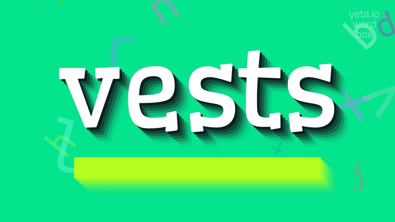 VESTS - HOW TO PRONOUNCE IT? #vests