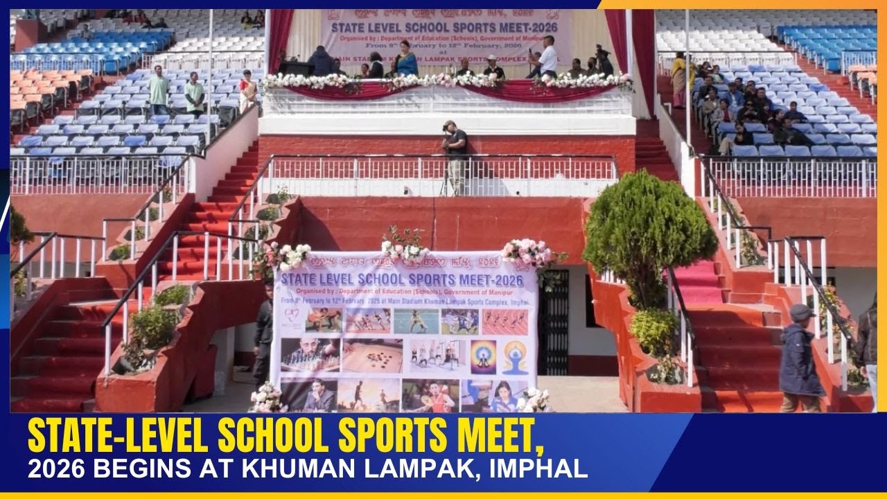 STATE-LEVEL SCHOOL SPORTS MEET, 2026 BEGINS AT KHUMAN LAMPAK, IMPHAL   | 07 FEB 2026