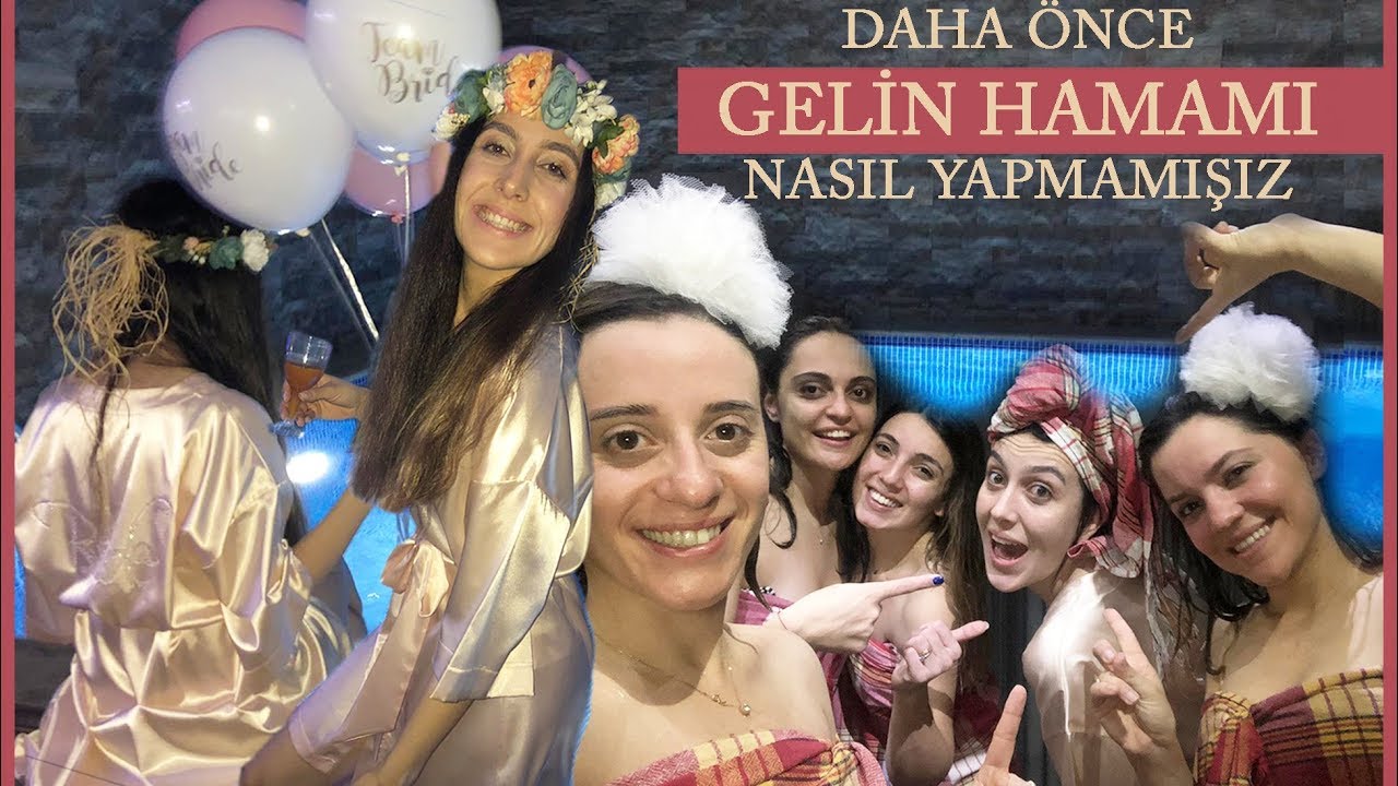 Bugüne kadar Gelin hamamı yapmadığımıza pişman olduk /SİZE HEDİYEM VAR / vlog