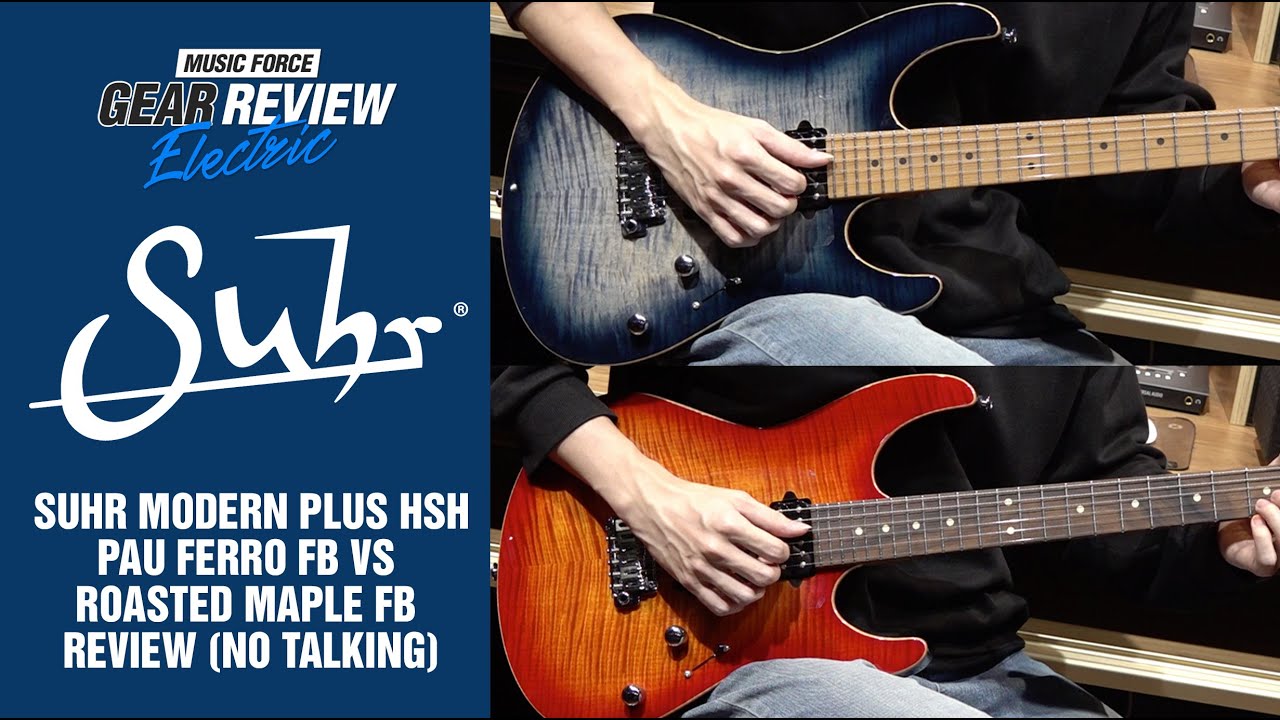 Suhr Modern Plus HSH Pau Ferro FB VS Roasted Maple FB Review (No Talking)
