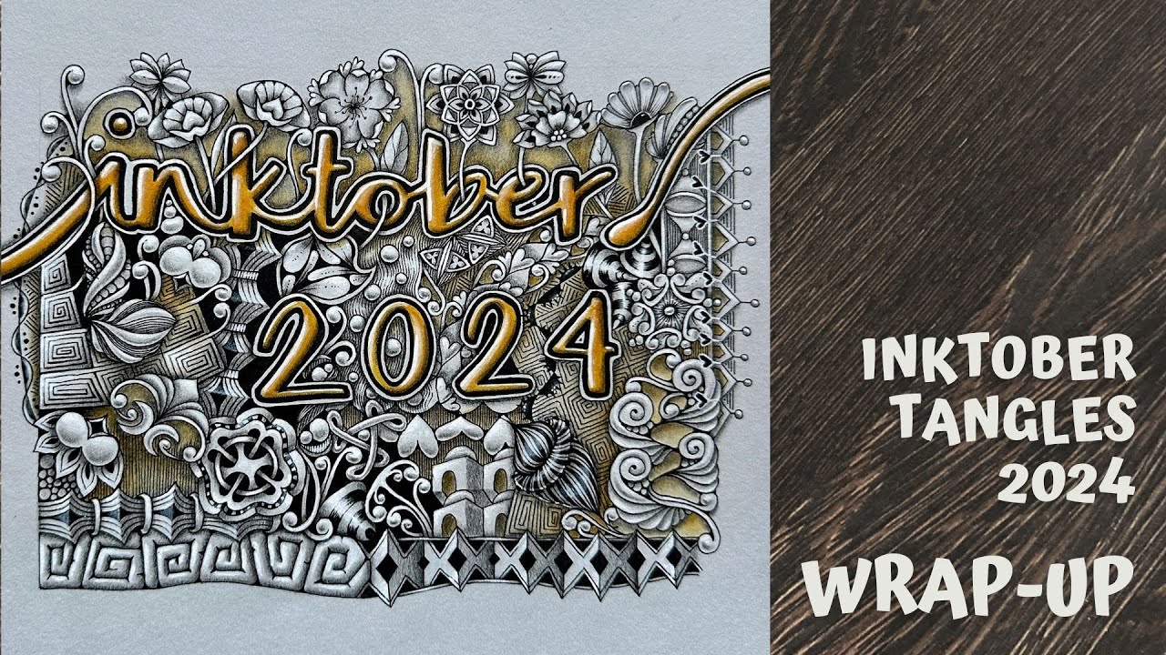 Inktober Tangles 2024 - Wrap Up