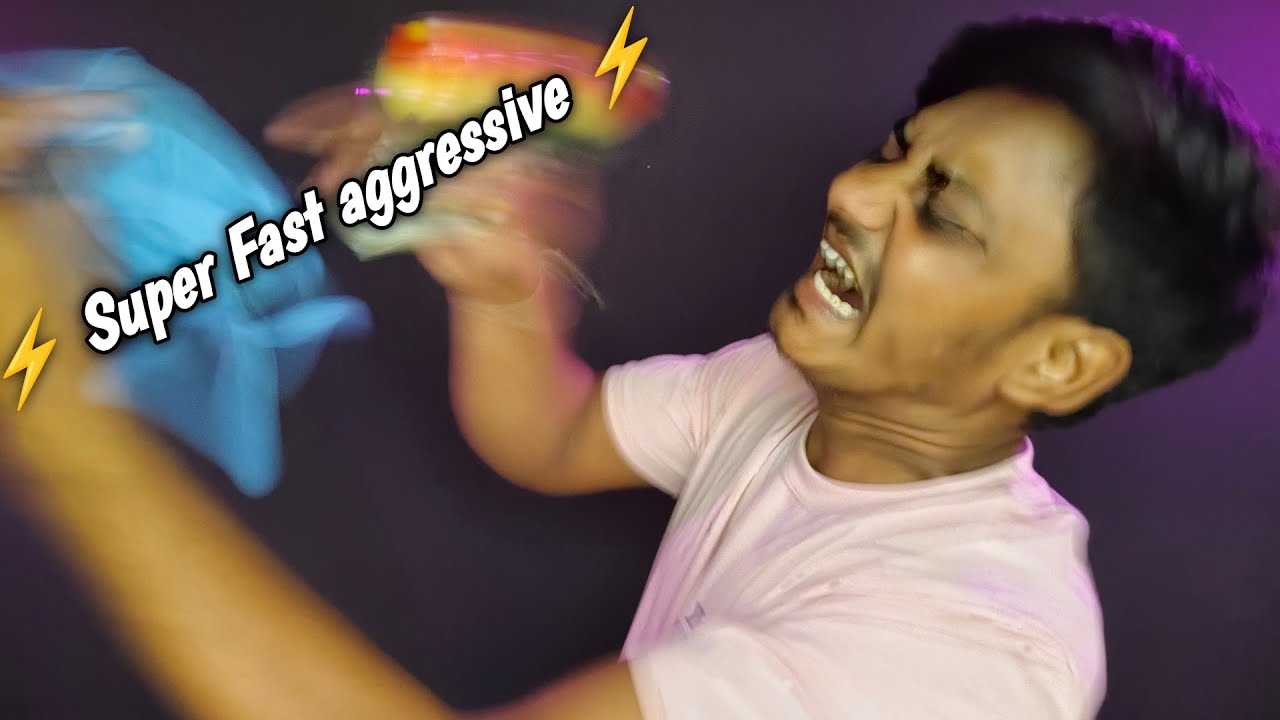 super fast and aggressive asmr