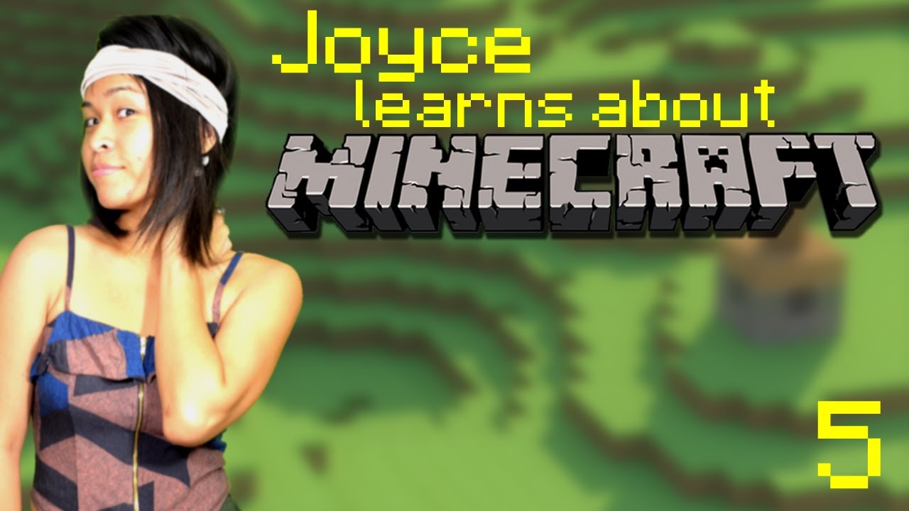 Joyce Learns Minecraft #5: FINALE!
