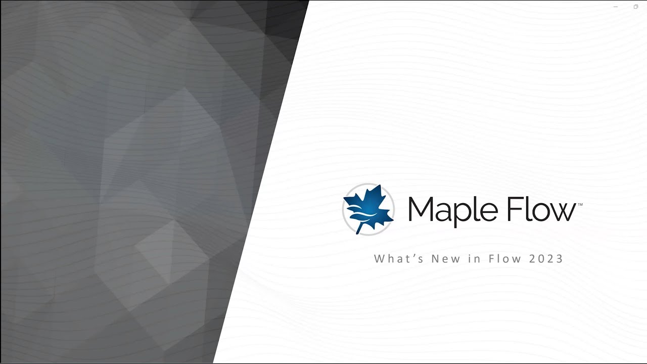What’s New in Maple Flow 2023