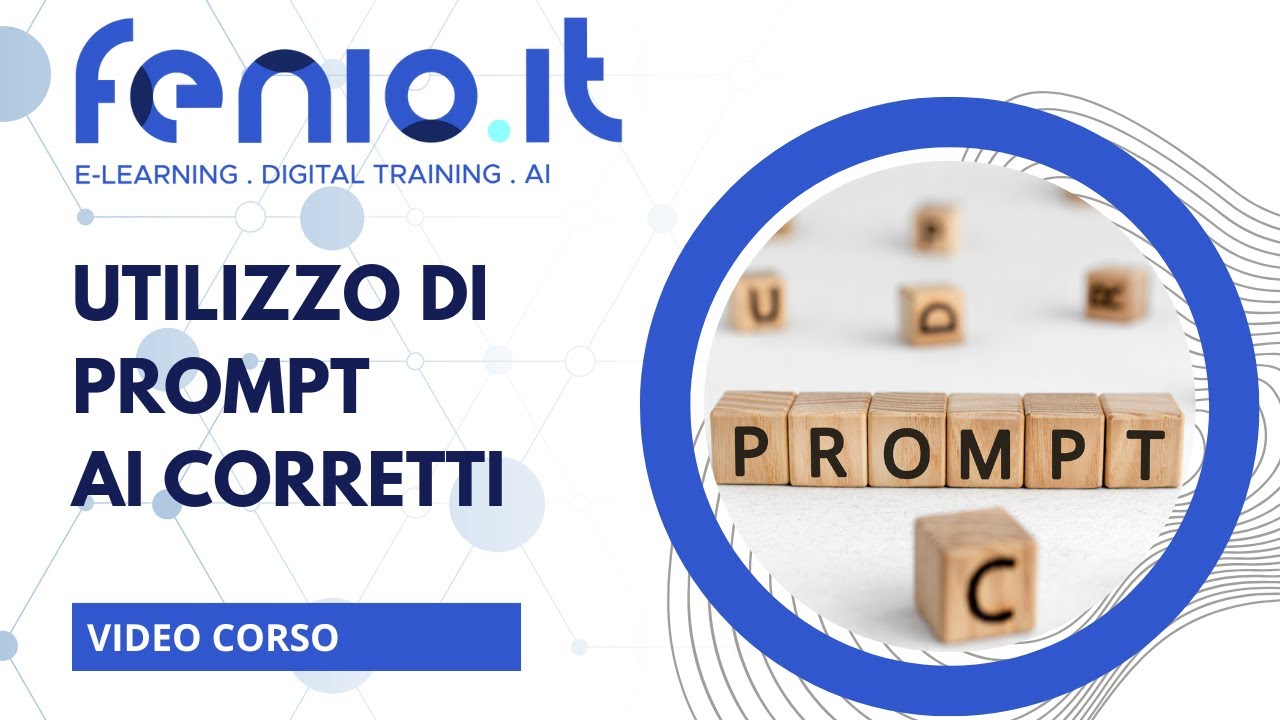 Prompt Engineering : Scrivere Prompt Efficaci per l'AI Generativa (ChatGPT, Gemini, Claude)