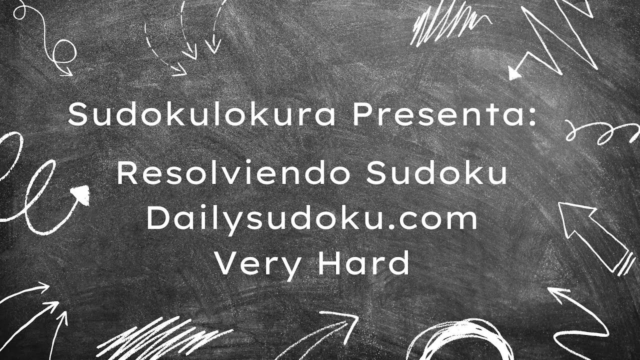 Resolviendo Sudoku Very Hard Dailysudoku.com 23/10/2025