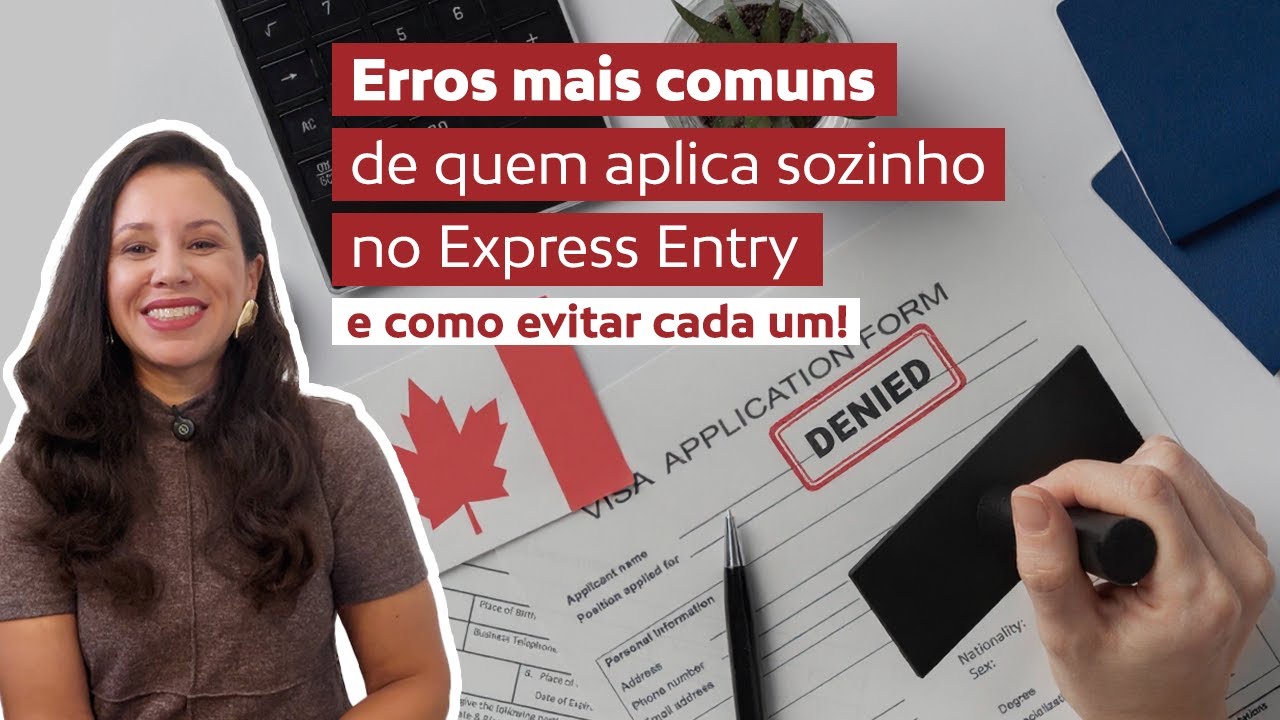 Erros mais comuns de quem aplica sozinho no Express Entry