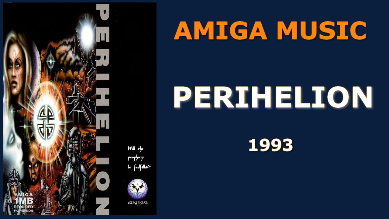 Perihelion: The Prophecy - Amiga Original Soundtrack