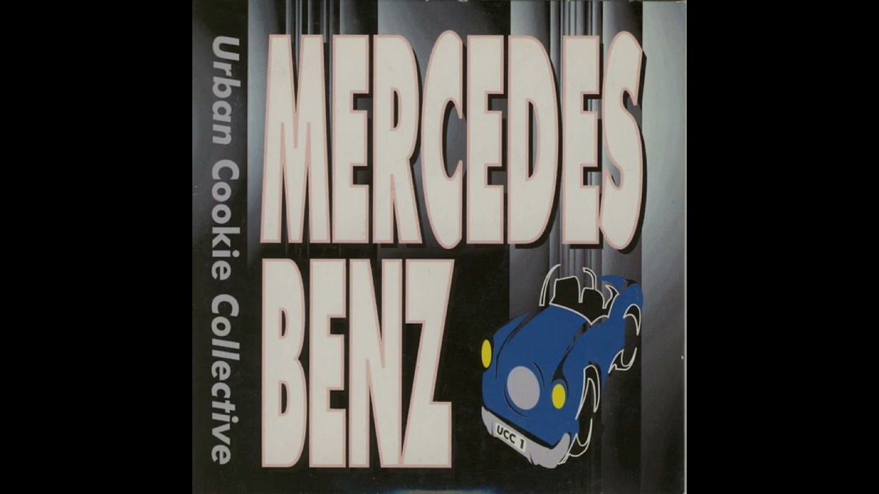 Urban Cookie Collective. Mercedes Benz. (Distan Old)