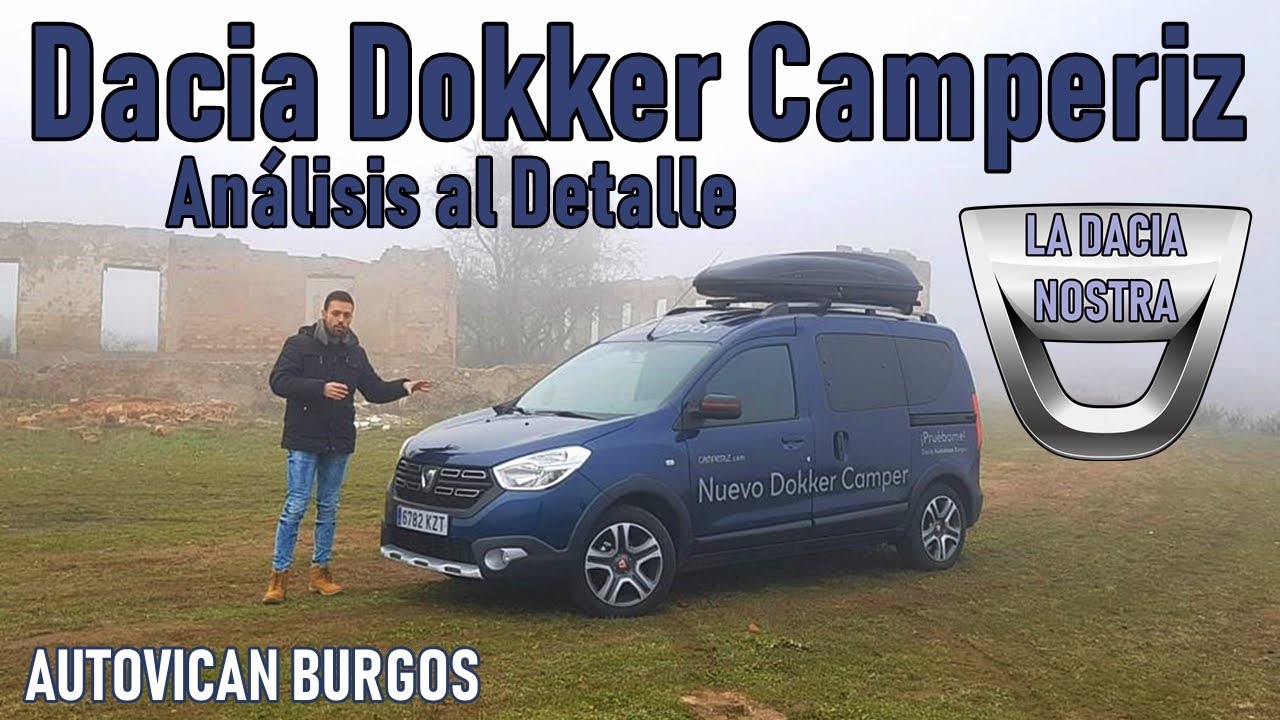 Dacia Dokker Camperiz | An&aacute;lisis al Detalle | Camperiz Burgos