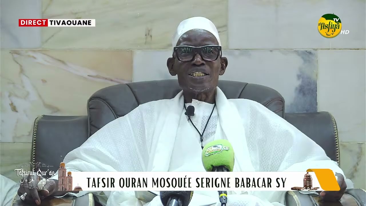 TAFSIR QURAN MOSQUEE SERIGNE BABACAR SY AVEC OUSTAZ CHEIKH AHMED TIDIANE WADE