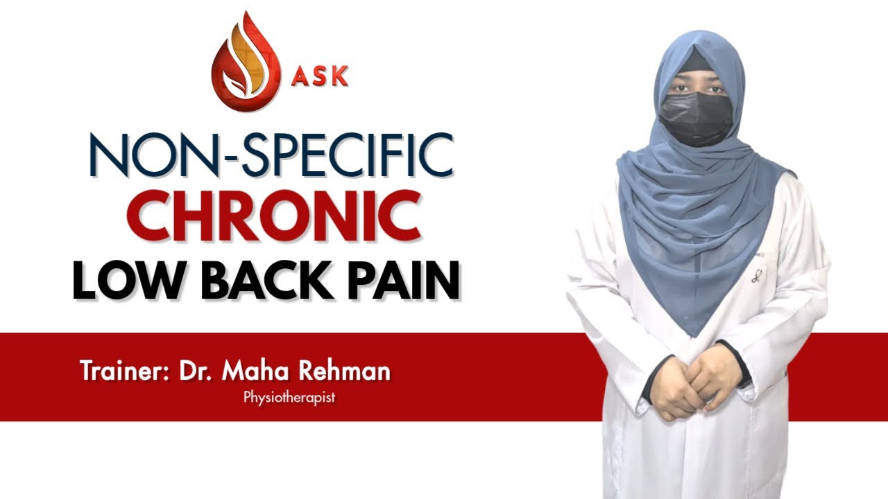 Non-Specific Chronic Low Back Pain (NSCLBP)