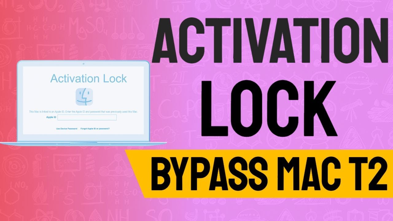 Bypass Mac Activation Lock | How To Bypass Activation Lock on T2 Macs