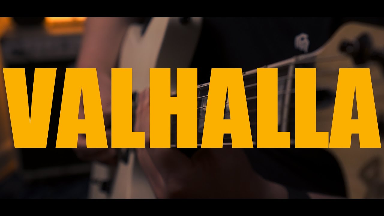 VALHALLA | ORIGINAL | GUITAR PLAYTHROUGH