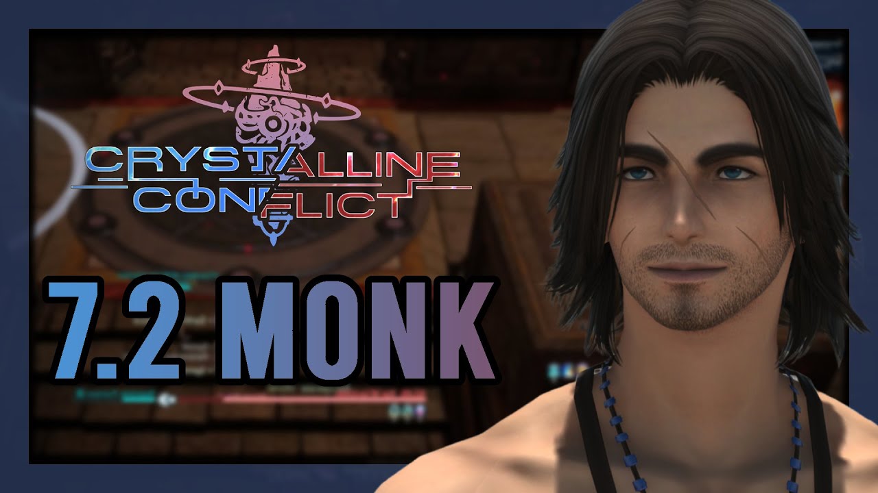 TOP DPS - Final Fantasy XIV | Crystalline Conflict PvP Ranked [Monk 7.2]