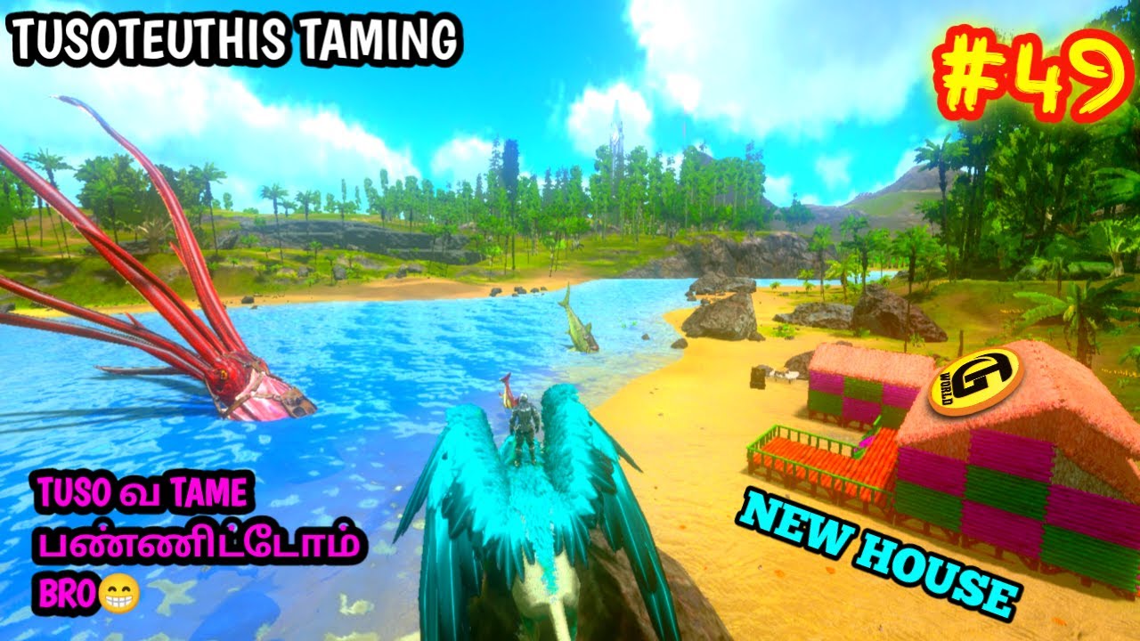 TAMING TUSOTEUTHIS | TUSO வ TAME பண்ணிட்டோம் BRO😁 | ARK SURVIVAL EVOLVED GAMEPLAY TAMIL #49