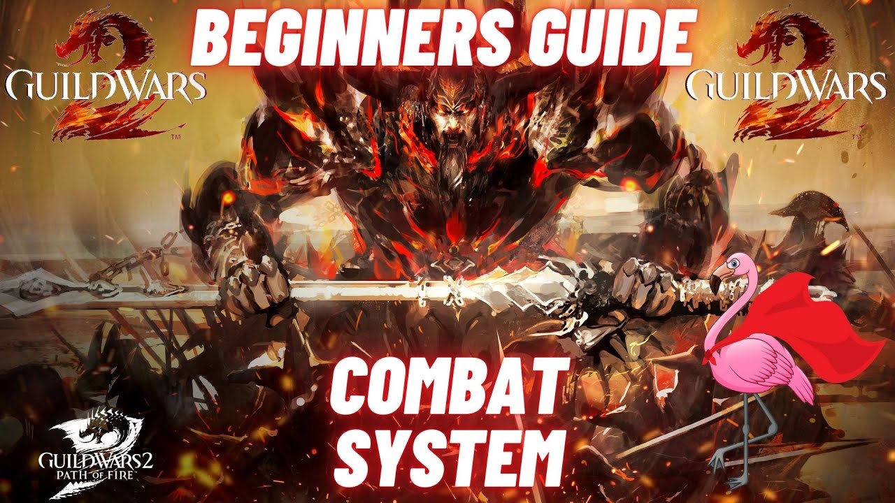 GUILD WARS 2 - Combat System [Beginners Guide]