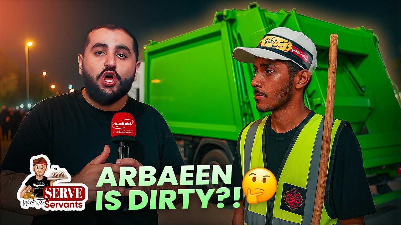 How They Clean Up After 30 Million Pilgrims in Arbaeen? | Serve With The Servants Ep4