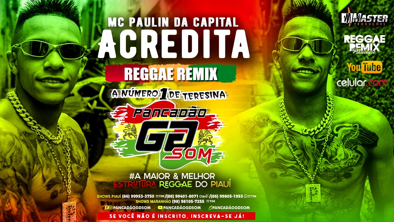 MC Paulin da Capital - Acredita - Versão Reggae Remix 2021 @MASTERPRODUÇÕESREGGAEREMIX
