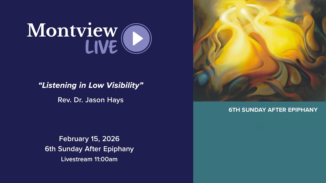 Listening in Low Visibility-Rev Dr Jason Hays Montview Live 2_15_26