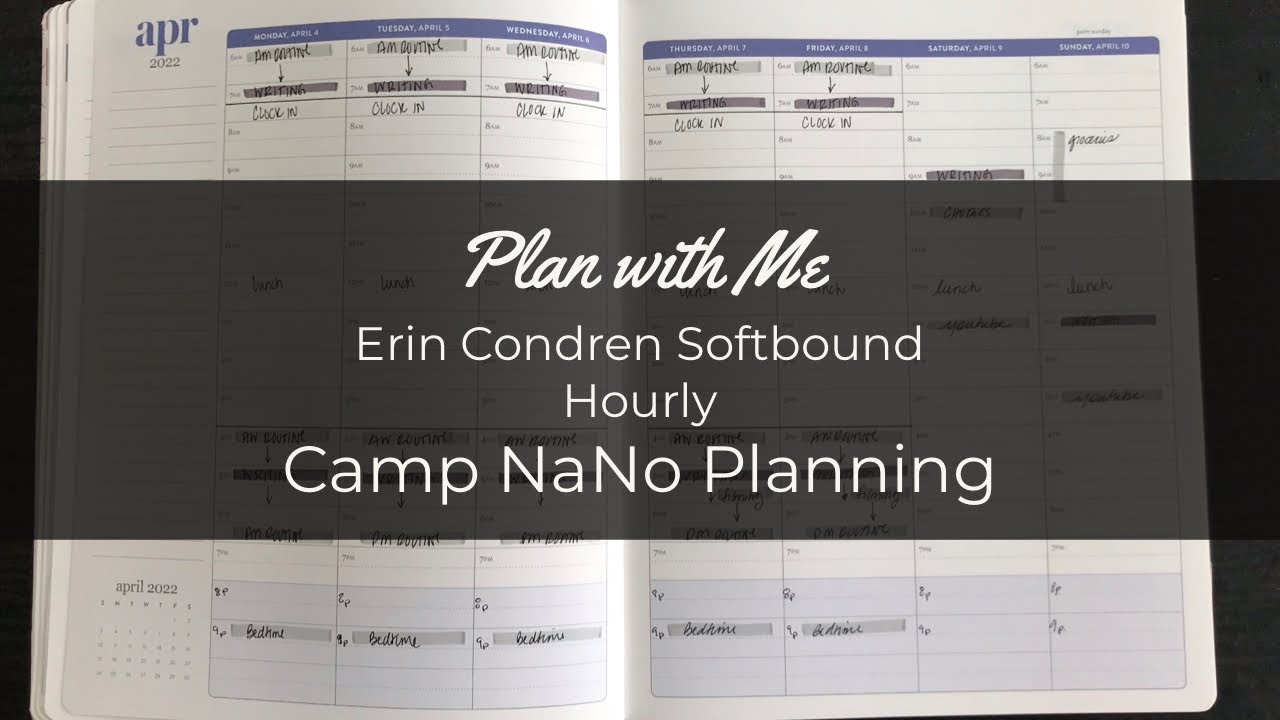 Plan with Me | Camp NaNo Planner | EC Hourly Softbound | April 4, 2022 | 