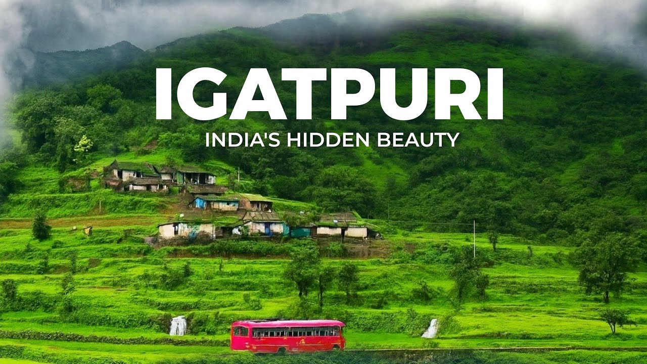 Igatpuri : India's Hidden Beauty Hill Station in Maharashtra